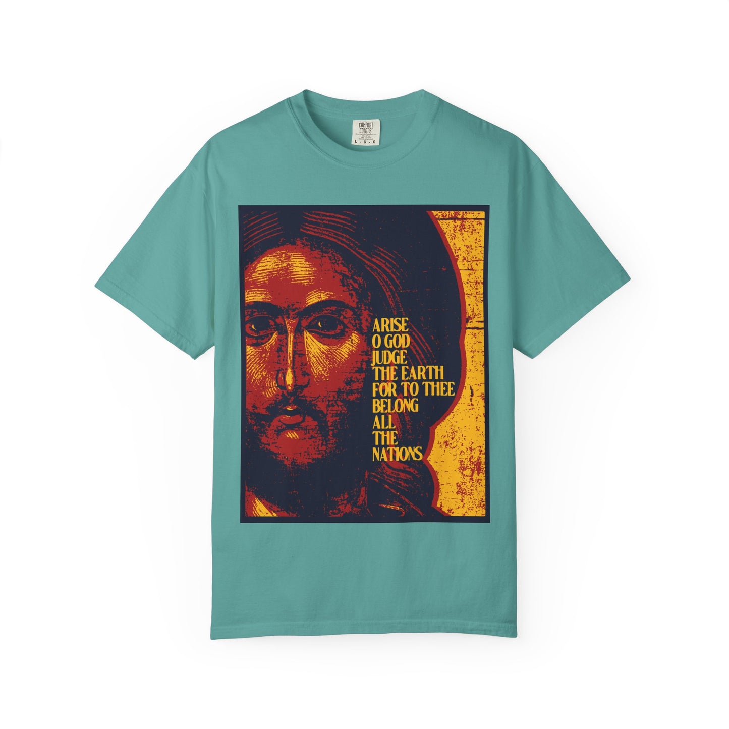 Seafoam “Arise, O God, Judge the Earth | Psalm 81” t-shirt featuring a posterized Jesus Christ iconographic design and bold yellow text: ARISE O GOD JUDGE THE EARTH FOR TO THEE BELONG ALL THE NATIONS. Inspired by Psalm 81, this heavyweight cotton unisex Orthodox Christian shirt boldly proclaims His reign over all nations and kingdoms.
