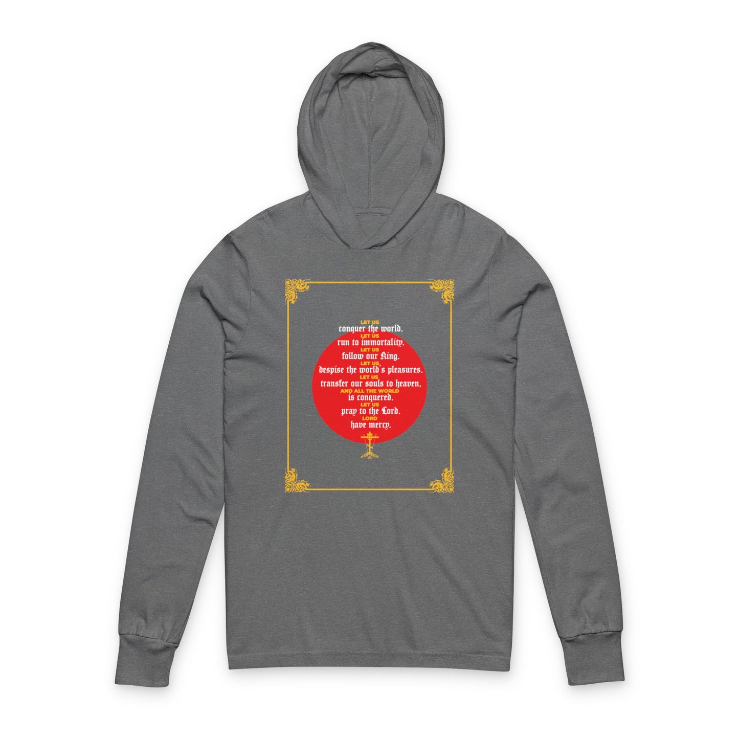 Grey TriBlend hoodie with red circle and gold-bordered text on the front, featuring "Let Us Conquer the World, Let Us Run To Immortality"—inspired by St. John Chrysostom’s Unseen Warfare and Orthodox Christian ascetic themes.