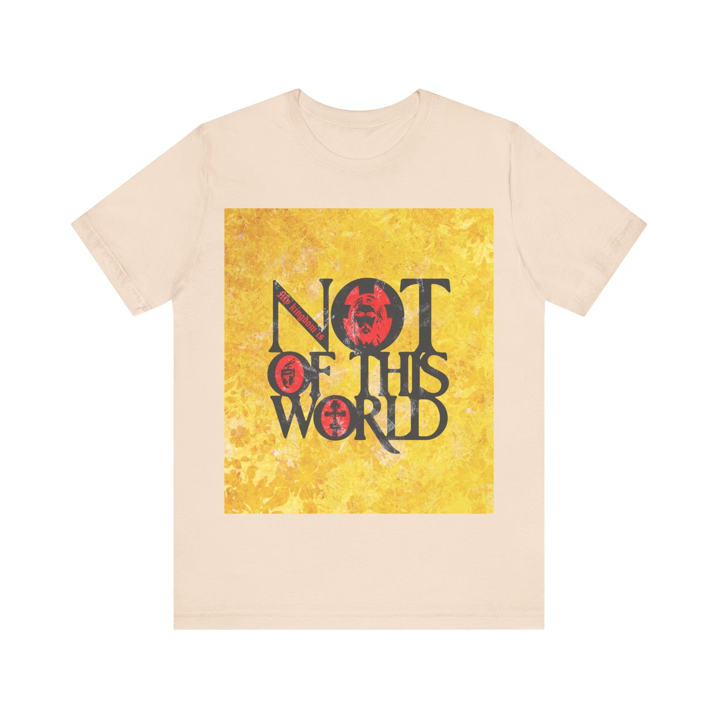 My Kingdom is Not of This World (John 18:36) | Bold Red, Yellow & Black Textured Design with Icon Motifs | Orthodox Christian T-Shirt