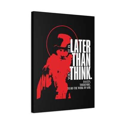 It's Later Than You Think | Seraphim Rose | Minimal Red Design with Halo | Apocalyptic Ethos | Christian Canvas Art