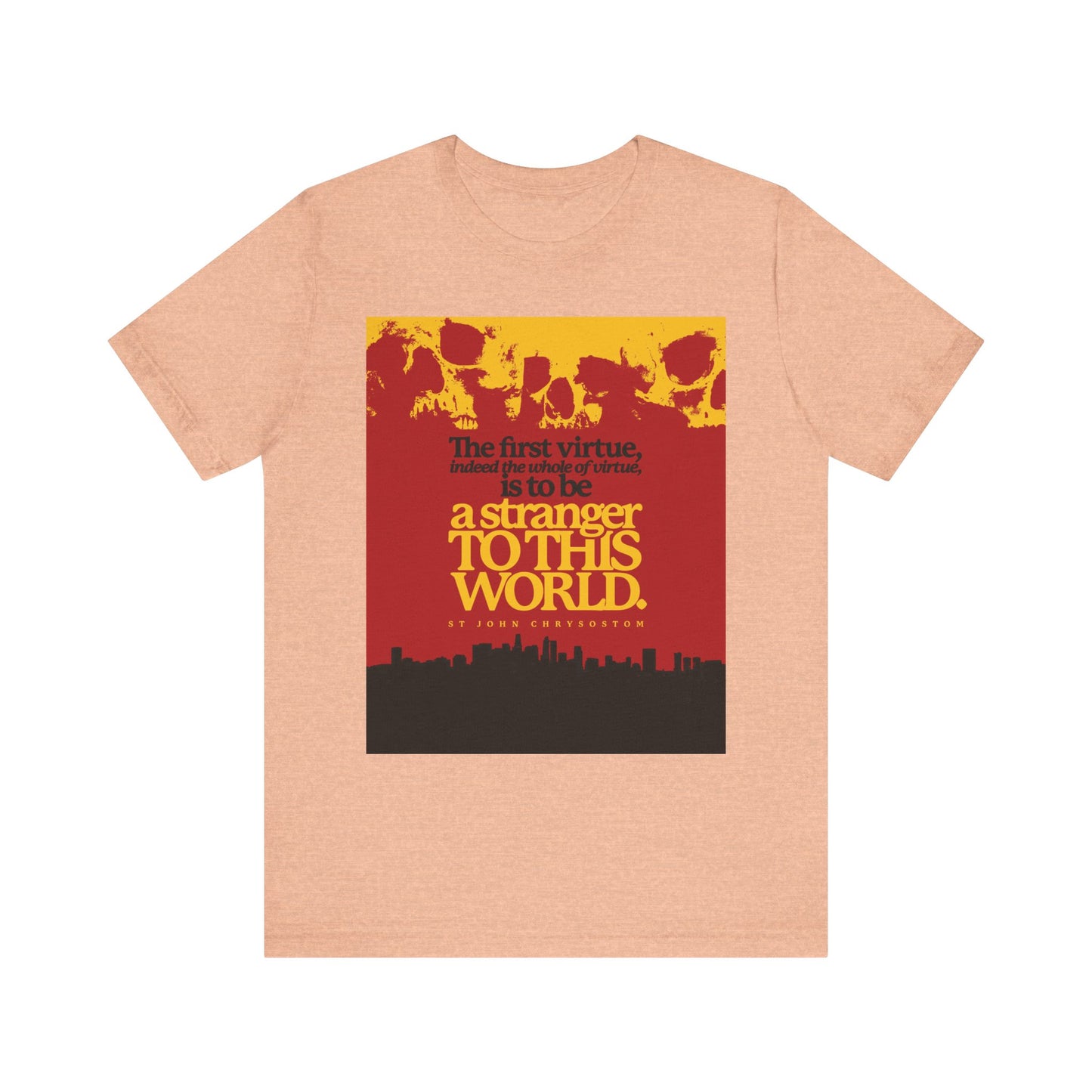Heather Peach unisex cotton t-shirt featuring a Skulls & Cityscape graphic with St John Chrysostom's quote: “All of Virtue is Be a Stranger To this World”—an Orthodox Christian design on living as strangers seeking a heavenly country.