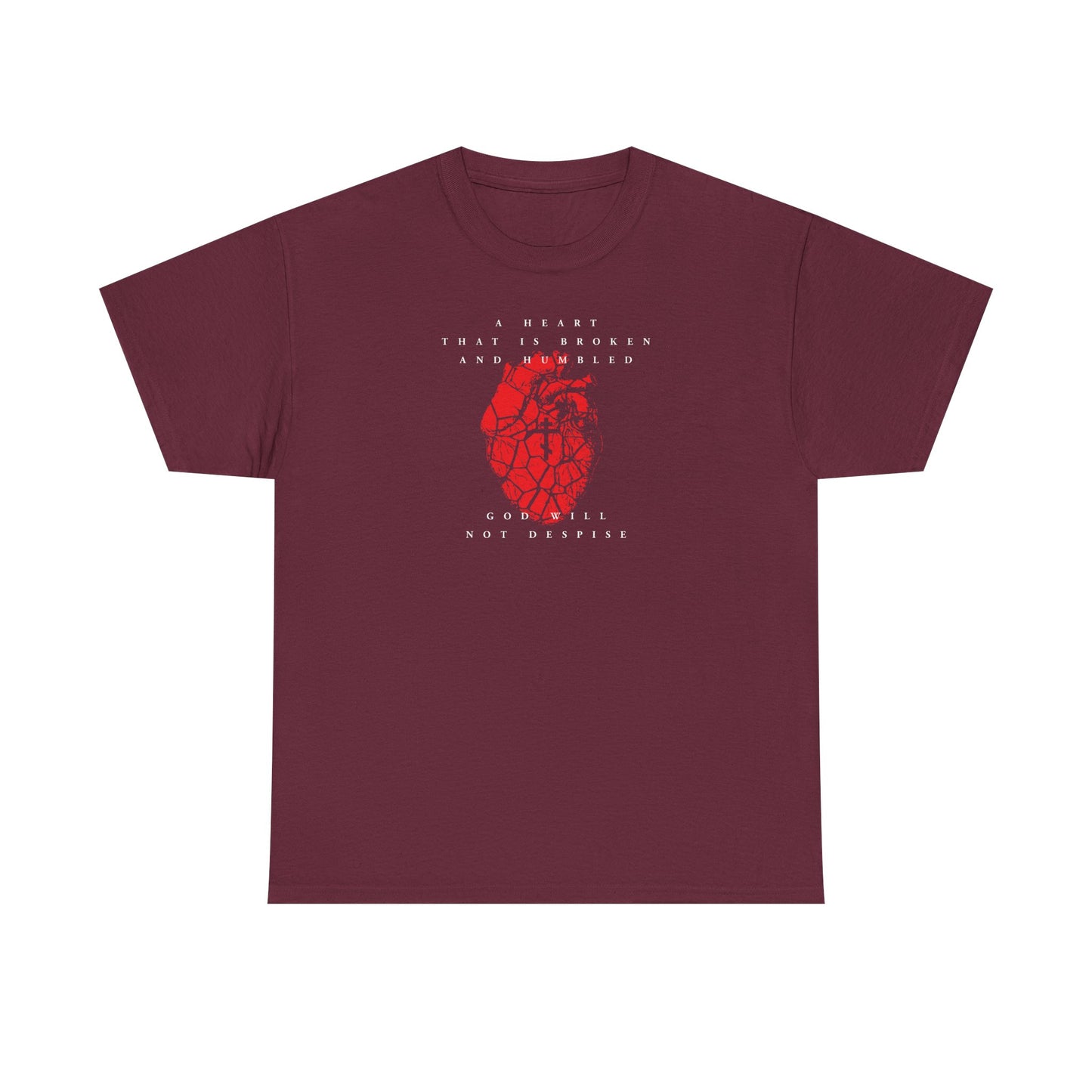 Maroon t-shirt featuring a cracked heart with an Orthodox cross and the message “A heart that is broken and humbled God will not despise.” Repentance-inspired Christian heavy cotton tee.