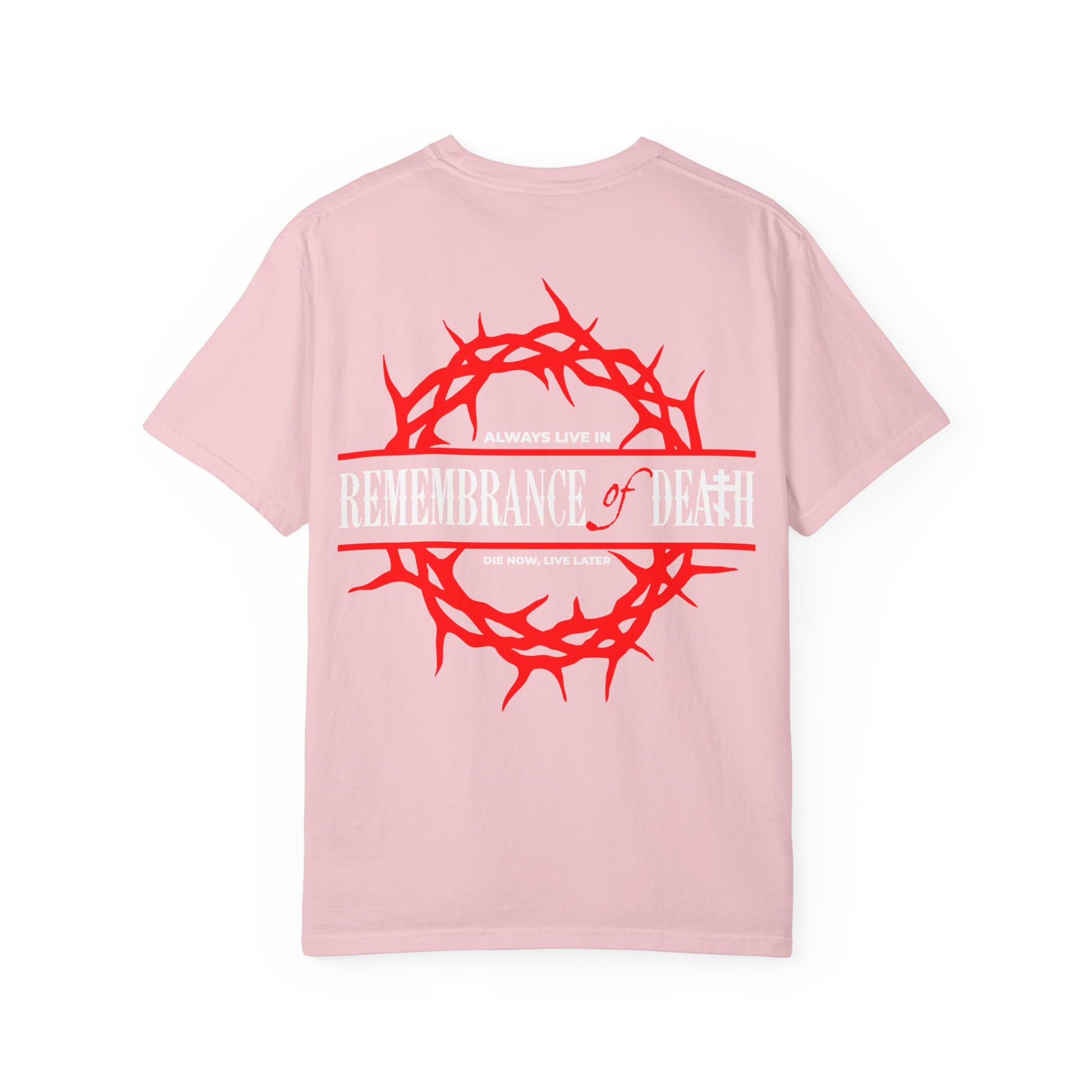 Always Live In Remembrance of Death Crown of Thorns unisex heavyweight cotton tee in pink, featuring a red thorn crown and “Remembrance of Death” text on the back, with a white Orthodox cross on the front left breast—a nod to the spiritual teachings of St John Climacus.