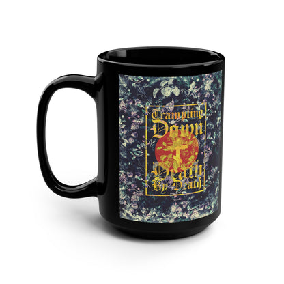 Trampling Down Death By Death | Paschal Floral Design with Gothic Script and Three-Bar Cross | Orthodox Christian Black Mug
