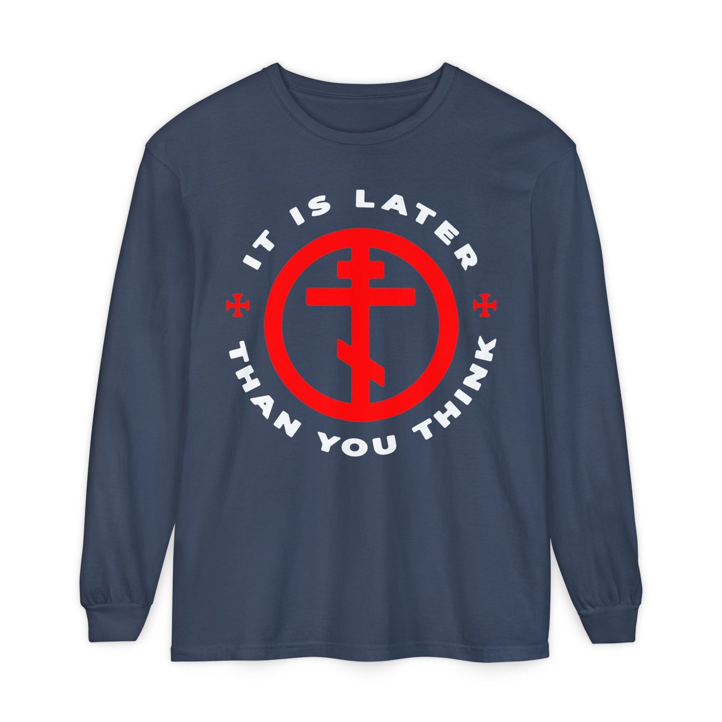 Midnight long sleeve featuring an Orthodox Cross in a circle and “It is later than you think” text, inspired by Fr Seraphim Rose and Romans 13:10–12’s call to put on the armor of light.