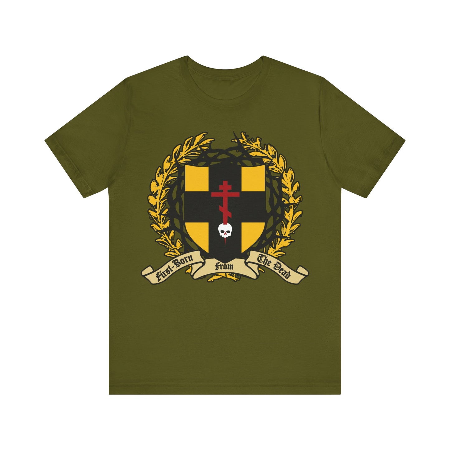 Olive "First-Born from the Dead" tee (Col 1:18) features an Orthodox cross piercing a skull, shield with victory wreath, and crown of thorns—symbolizing redemption through His blood. Christian cotton unisex shirt.