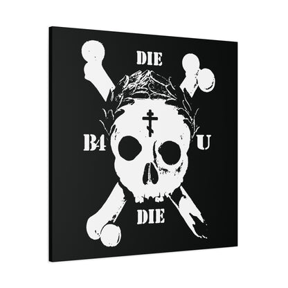 Die Before You Die | Retro Skull & Crossbones wall art features a white skull with laurel victory wreath, Orthodox cross, and memento mori motif—a striking ascetic Christian reminder of Matthew 16:24-25.