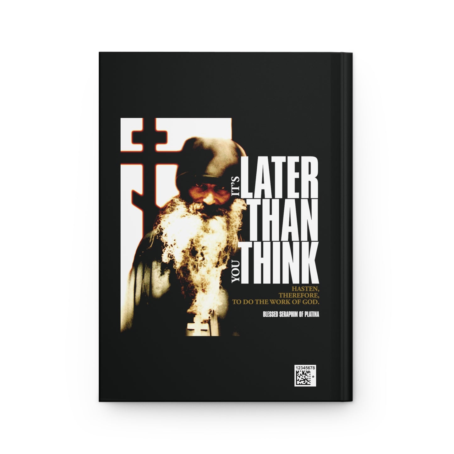 It's Later Than You Think No. 3 | Orthodox Christian Accessory | Hardcover Journal