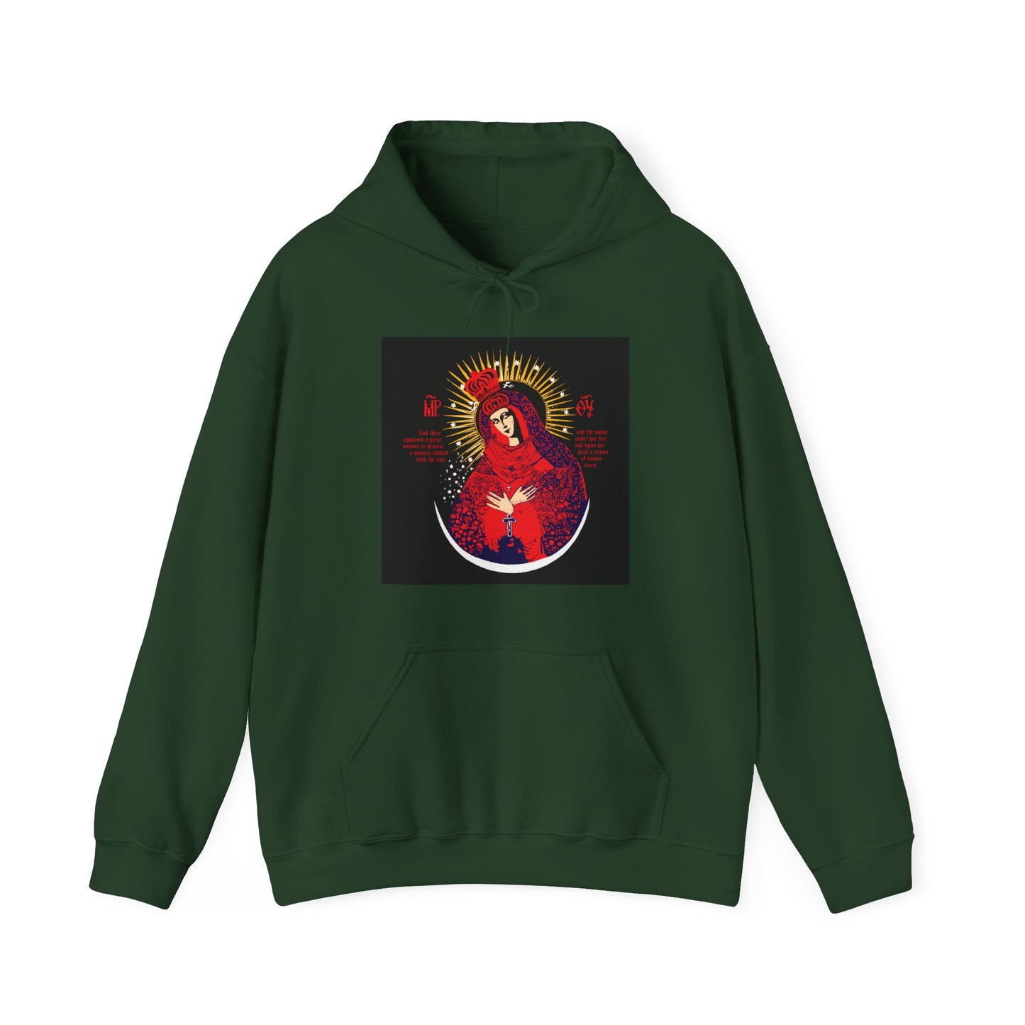 Forest green "Our Lady the Gate of Dawn Icono-Graphic" hoodie with a red, blue & gold Orthodox Christian design of Theotokos Crowned—Woman of the Apocalypse—on the front.