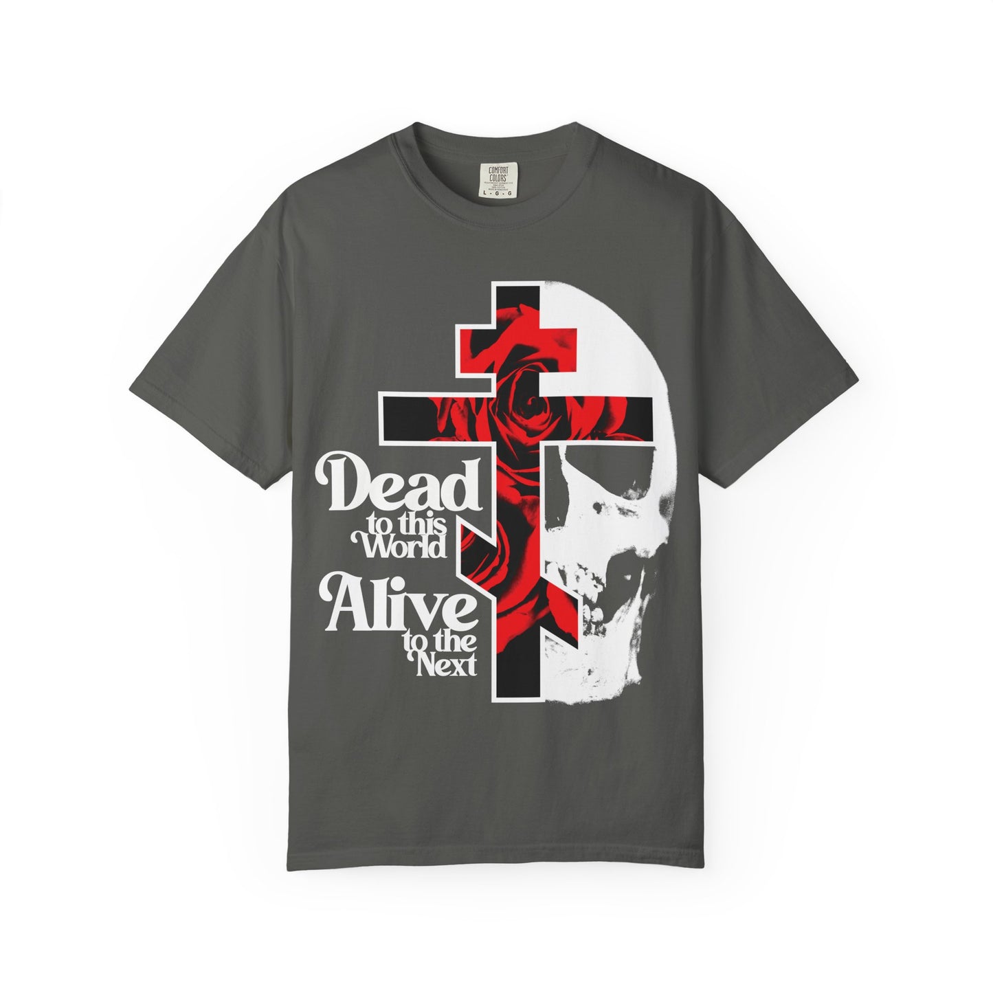 Pepper t-shirt: Dead to this World | Christian Goth Flower Cross & Skull. Features cross, red rose, white skull, and 70s-style text—symbolizing renunciation and the Ladder of Divine Ascent. Heavyweight cotton; bestselling unisex design.
