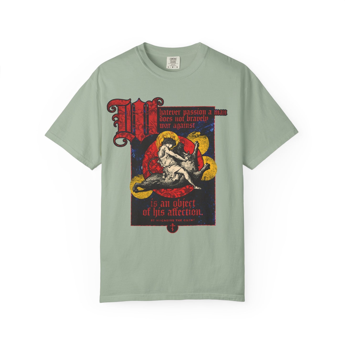 Bay-colored heavyweight cotton unisex t-shirt featuring Gustav Dore’s “Samson Slaying Lion” art and St. Macarius quote: “Whatever Passion a Man Does Not Bravely War Against,” symbolizing courage and inner battles.