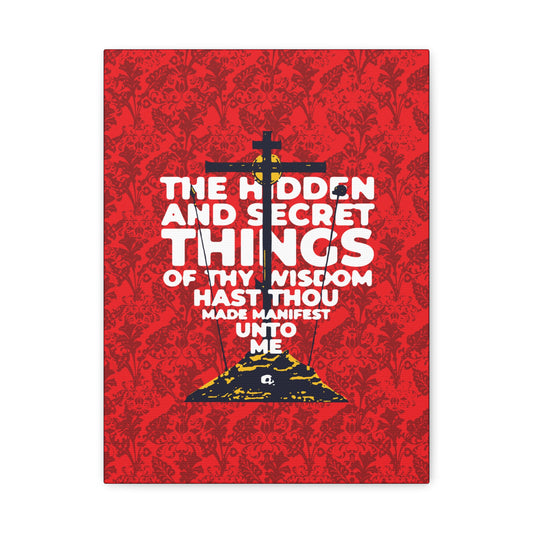 The Hidden and Secret Things of Thy Wisdom (Psalm 50/51) | Golgotha Cross | Skull of Adam | Orthodox Christian Canvas Art