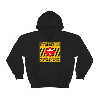 Let All Adverse Powers Be Crushed No. 1  | Orthodox Christian Hoodie / Hooded Sweatshirt
