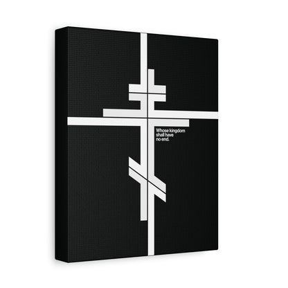 The "Whose Kingdom Shall Have No End" canvas features a white Orthodox cross and Luke 1:32-33 in a modernist minimalist logo style, reflecting Christ’s eternal kingdom in Christian Orthodox tradition.