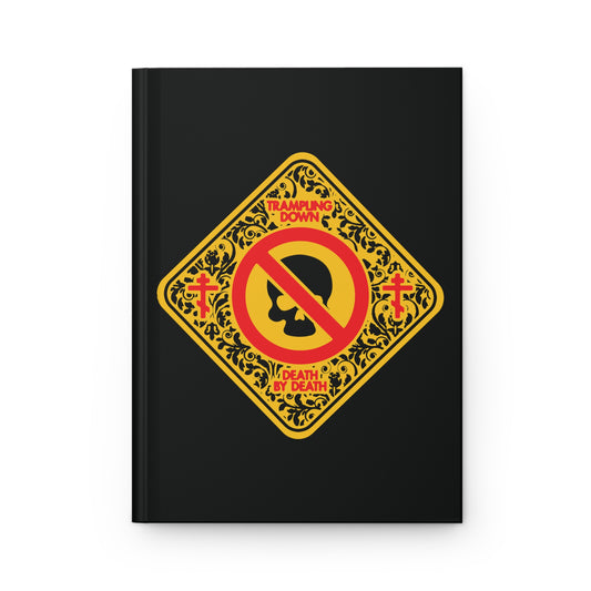 Trampling Down Death By Death No. 3 (Skull Street Sign) | Orthodox Christian Accessory | Hardcover Journal