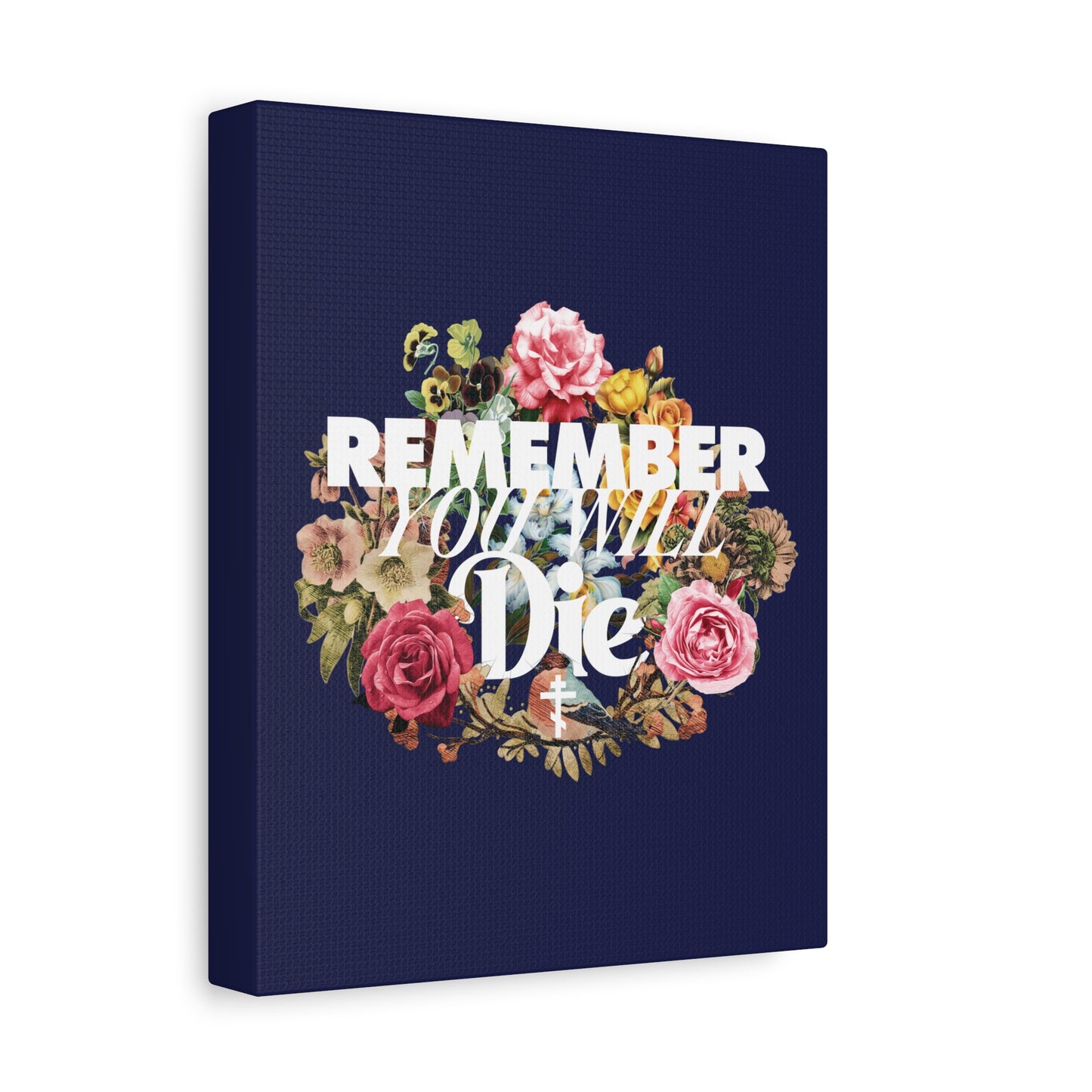 The “Remember You Will Die” Orthodox Christian canvas wall art features a classic typography cross and floral wreath design, inspired by memento mori tradition, on a dark blue background—perfect for reflection and spiritual inspiration.