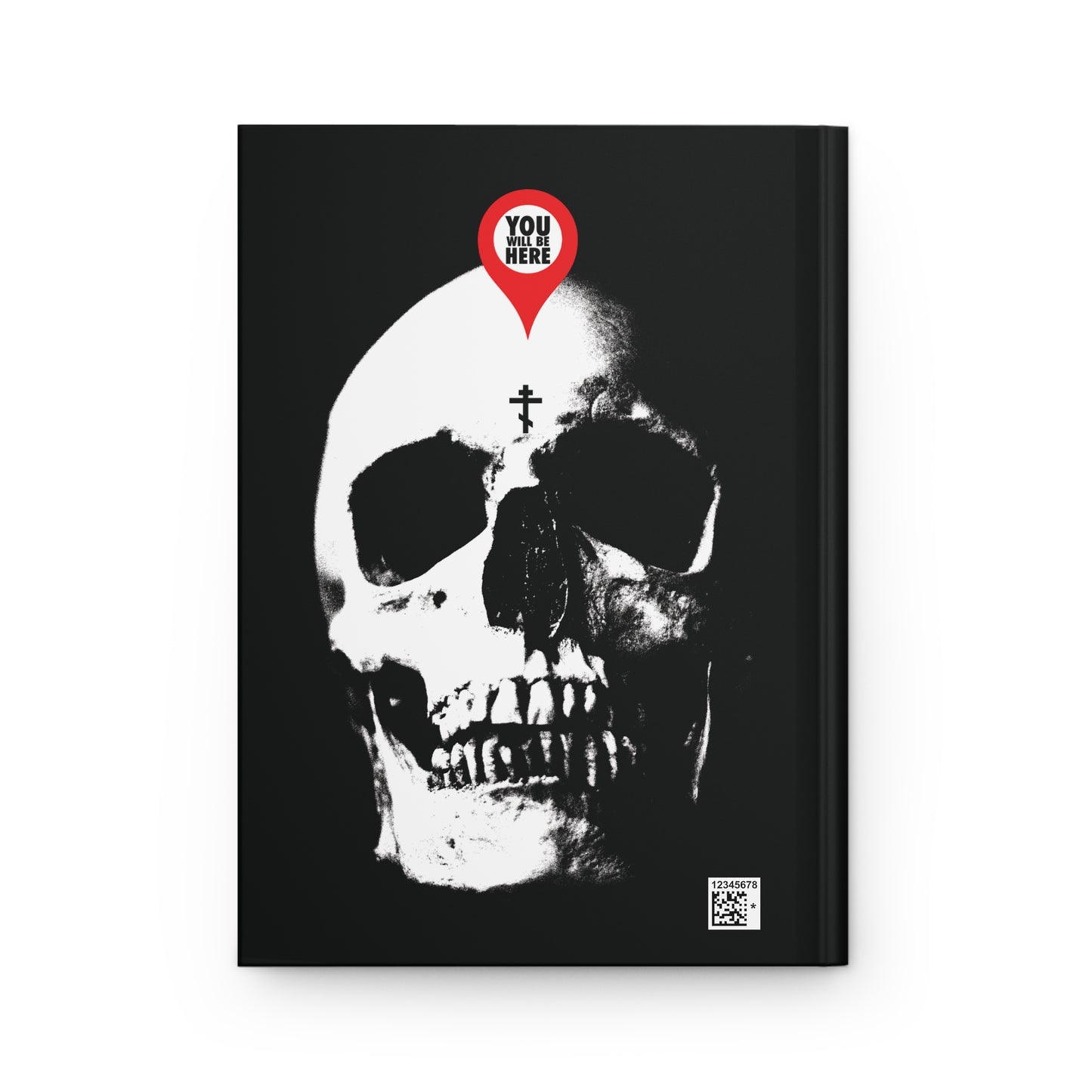 The "You Will Be Here Maps Marker on Skull" journal is a black Orthodox blank notebook featuring a skull with a cross and marker—an artistic memento mori reminding you, "What You Are I Once Was. Remember You Will Die.