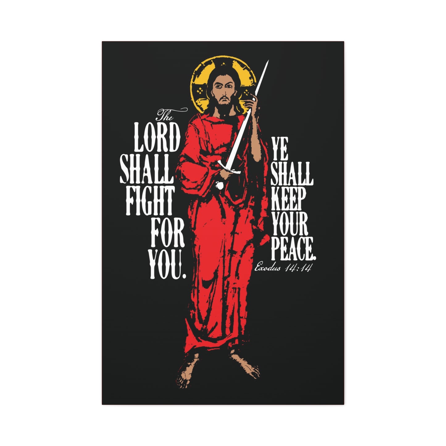 The Lord Shall Fight For You (Exodus 14:14) | Jesus Christ with Sword IconoGraphic | Orthodox Christian Canvas Art