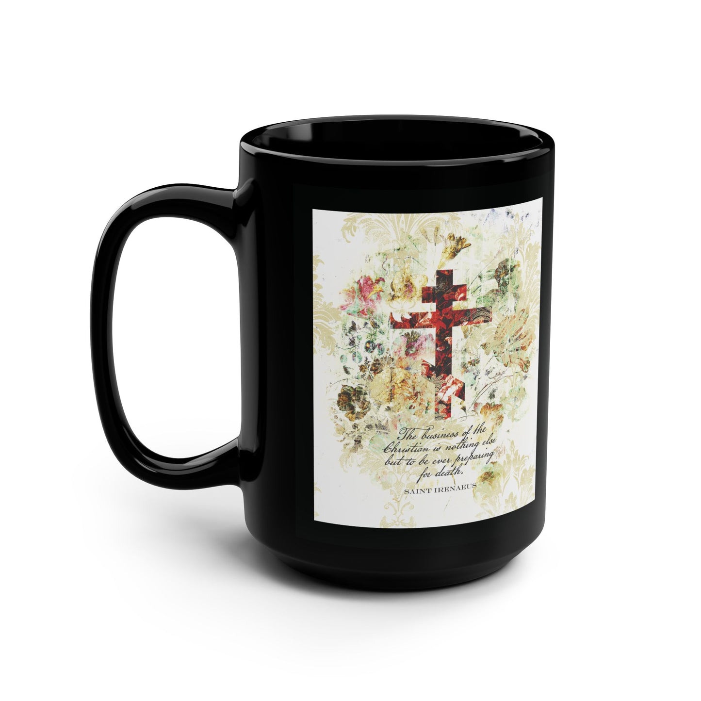 Preparing For Death | White & Beige Floral Scrapbook Texture Cross | Arts & Crafts Style | St Irenaeus | Orthodox Christian Black Mug