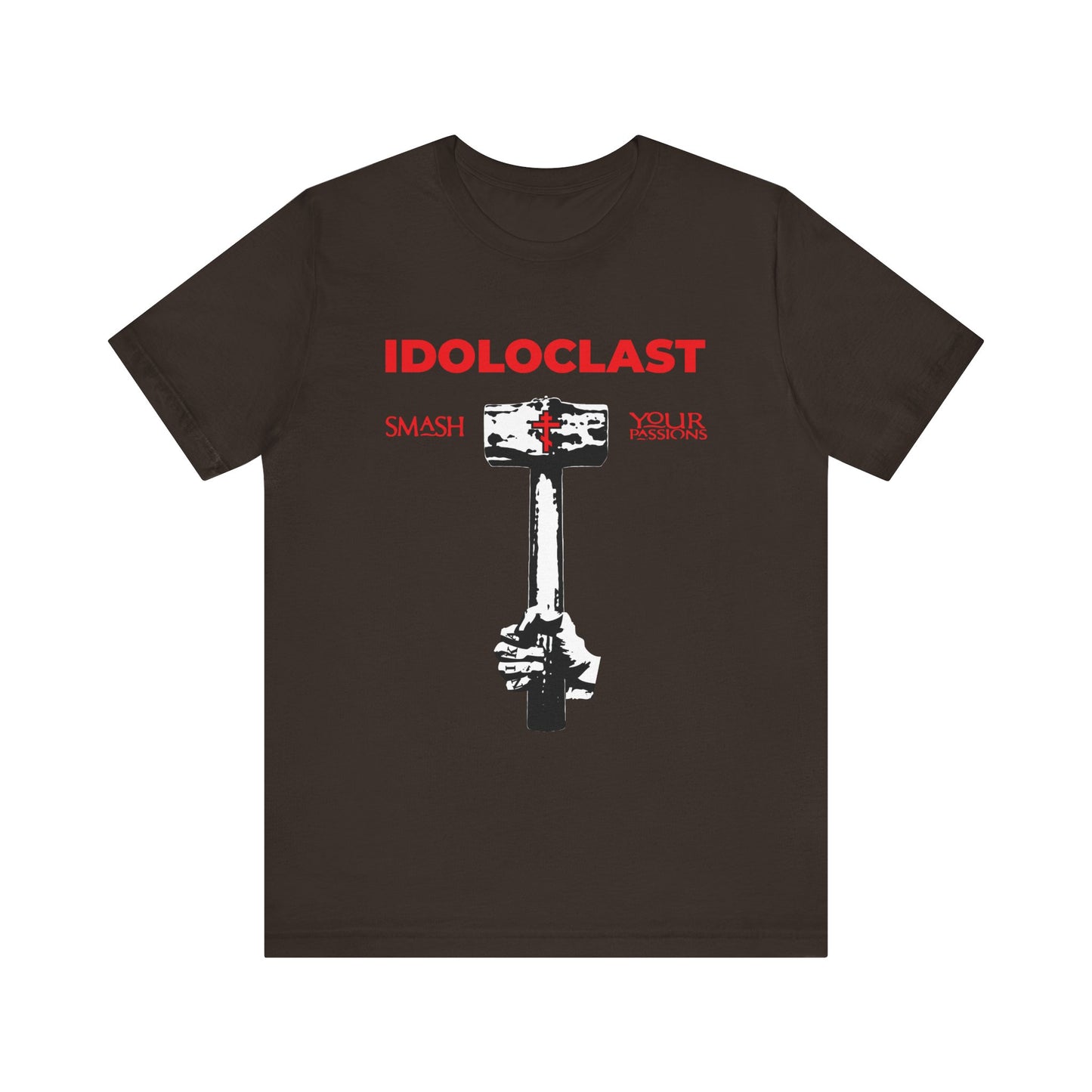 Idoloclast Idol-Smasher | Jesus Fist w/ Sledgehammer | Smash Your Passions | ICXC NIKA | Christian Ascetic | Lightweight Cotton Unisex T-Shirt