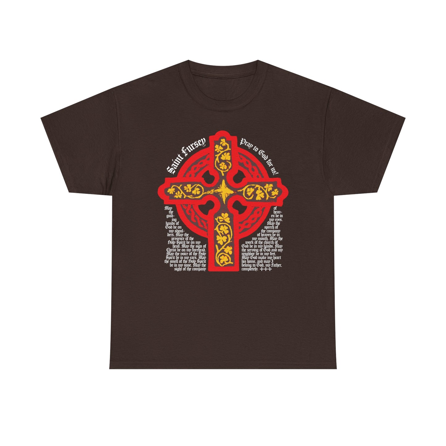 Dark Chocolate tee featuring a red and yellow ornate Celtic cross inspired by the Ancient Celtic Church, with "Saint Brigid Pray to God for Us" text. Lorica Shield Prayer of St Fursey | Irish Orthodox | Western Rite.