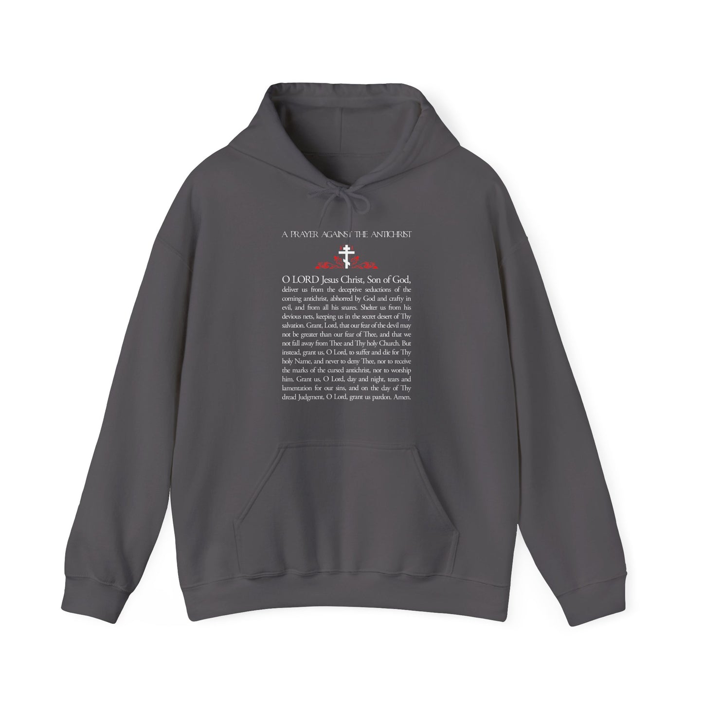 Prayer Against the Antichrist By Elder Anatoly the Younger of Optina | Christ is King | Book of Revelation | Orthodox Christian Hoodie