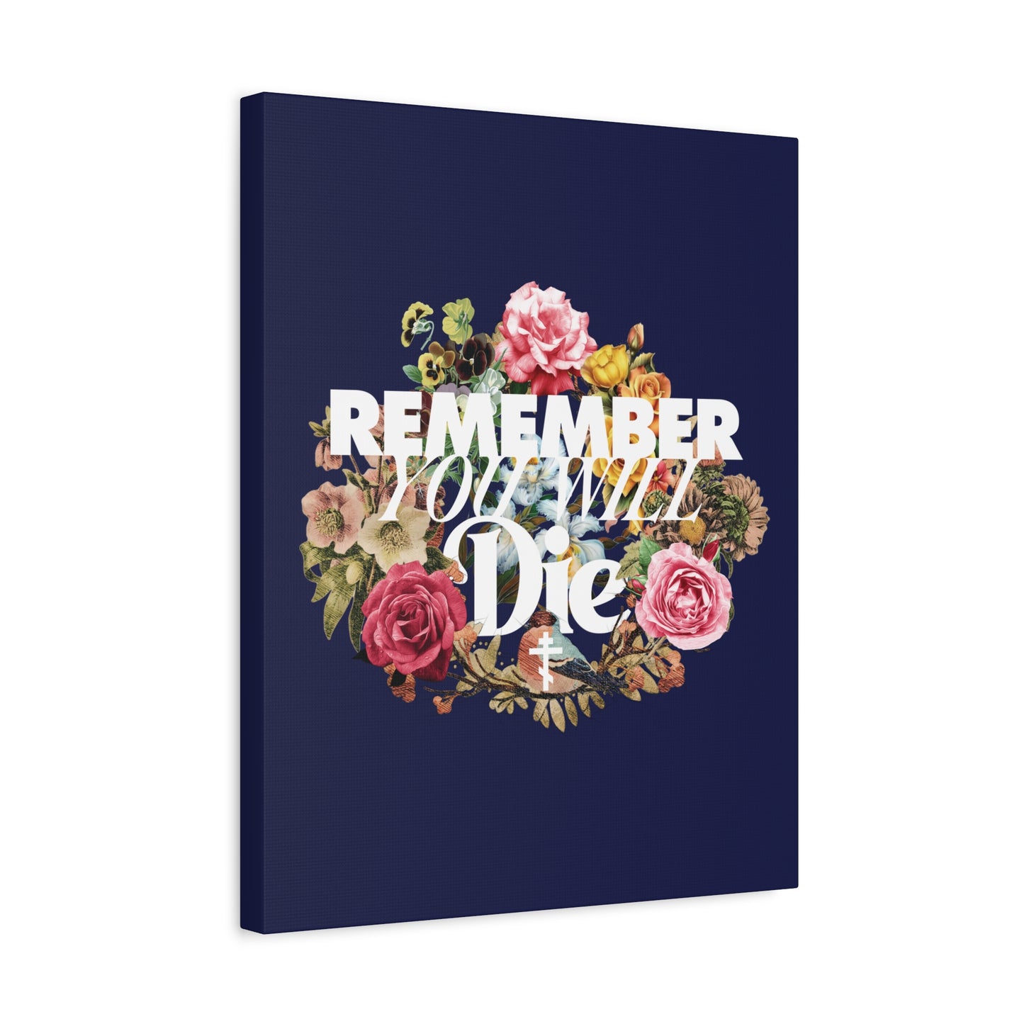 This canvas features "Remember You Will Die" in classic typography, a cross, and a floral wreath—Orthodox Christian wall art inspired by memento mori and St. Ignatius Brianchaninov's teachings.