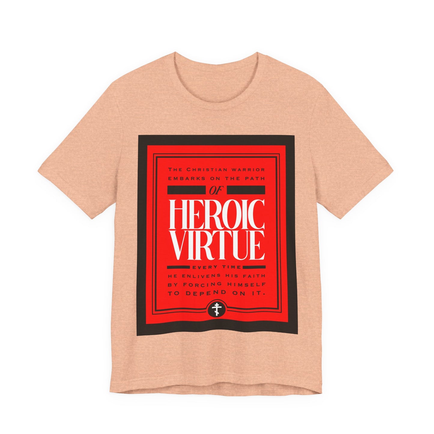 Heather Peach t-shirt with a bold red "Heroic Virtue" graphic, inspired by Christian faith and Philippians 4:13. Features a motivational devotional quote from the Ascetic Ethos collection, perfect for expressing spiritual strength.