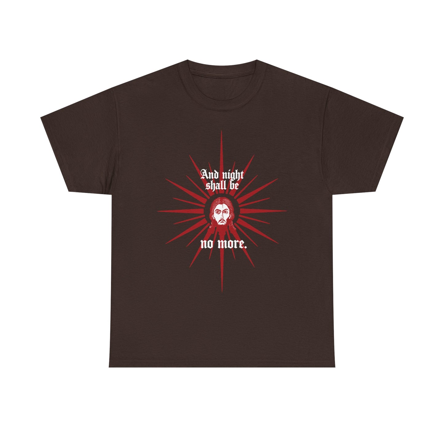 Dark Chocolate t-shirt featuring a red and white Face of Jesus Christ icon, with “And Night Shall Be No More (Rev 22:5)” in Orthodox Christian style—heavy cotton for comfort.