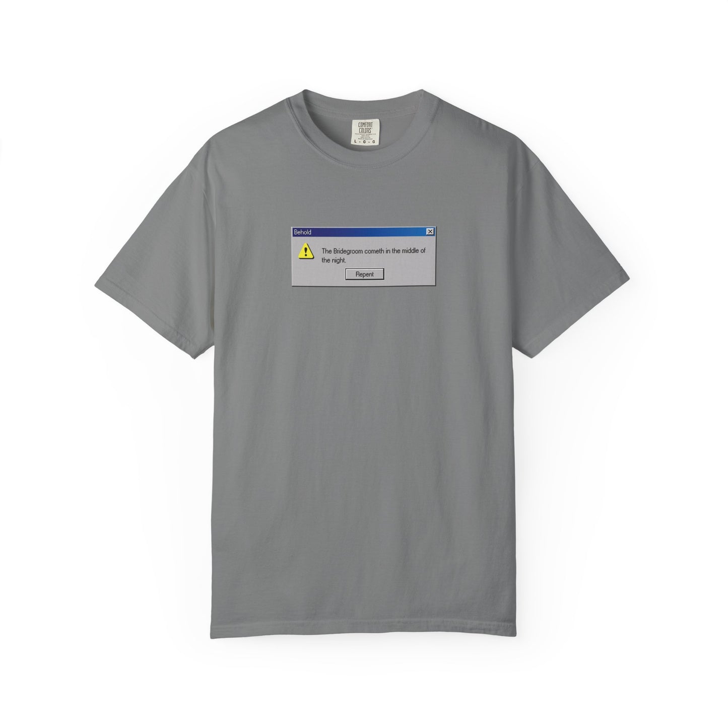 Grey heavyweight cotton unisex t-shirt featuring a “Behold the Bridegroom” windows error message graphic at the center—ideal for starting conversations about repentance when life feels like a spiritual system error.