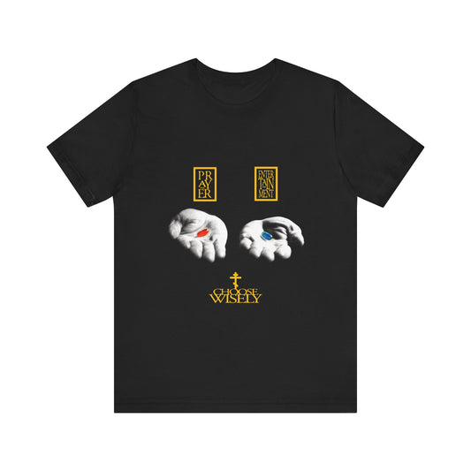 Red Pill, Blue Pill - Prayer Vs Entertainment - Choose Wisely | The Matrix | Orthodox Christian Lightweight Cotton T-Shirt