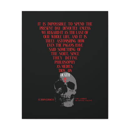 A canvas featuring a skull and red Orthodox cross with St John Climacus’s “The Present Day As the Last Day of Our Life”—a striking memento mori wall art reflecting on death as life’s true meditation.