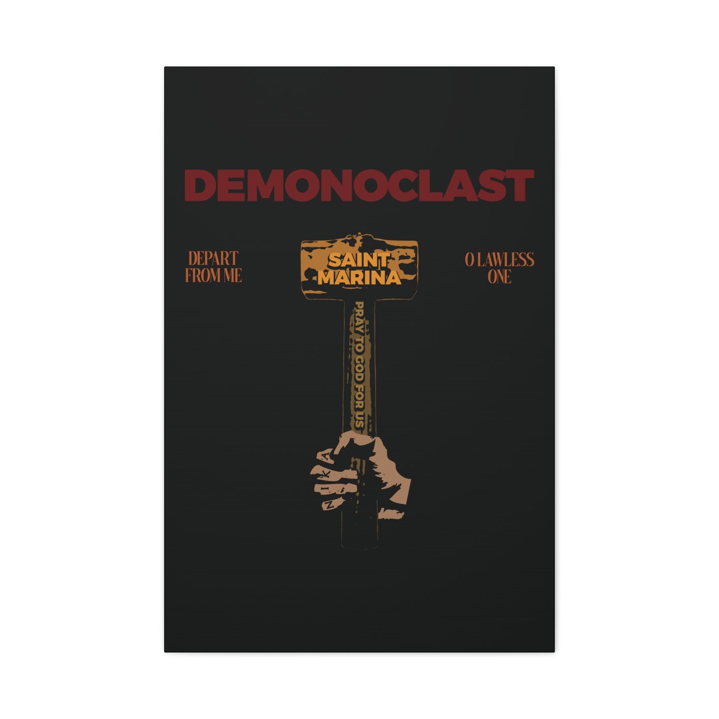 Demonoclast | St. Marina's Hammer | NIKA Fist | Christ Conquers | Demon Smasher | Unseen Warfare | Christian Martyrdom | Orthodox Canvas Art