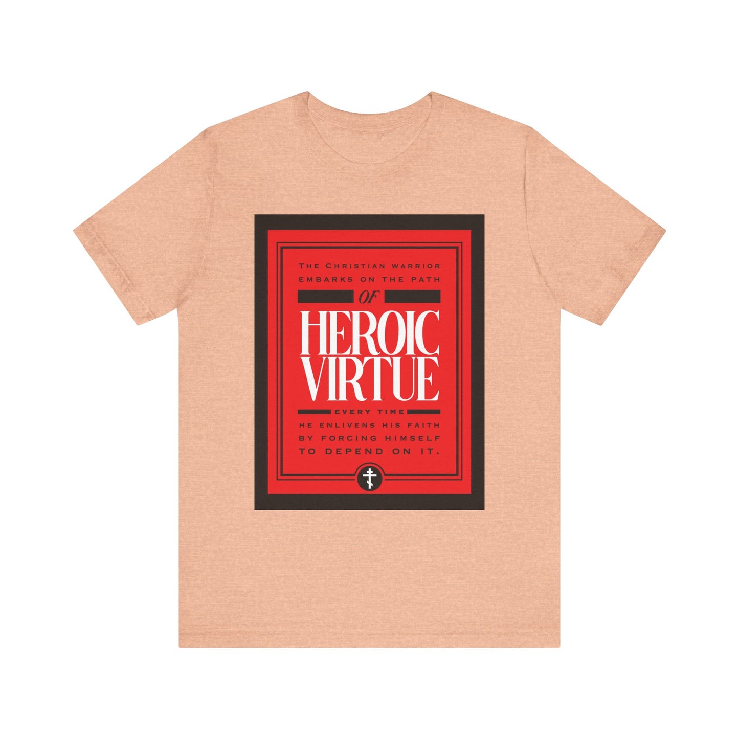 Heather Peach t-shirt featuring bold red and black artwork with “Heroic Virtue” in white—part of the Christian Warrior | Path of Heroic Virtue collection. Lightweight cotton, perfect for faith-inspired strength (Phil 4:13).