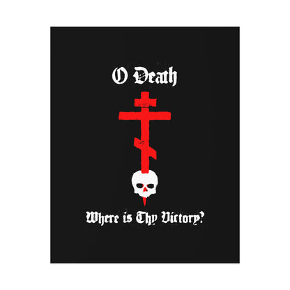 O Death Where is Thy Victory? 1 Cor 15:55 | Cross Stabbing Skull | Spraypaint Aesthetic | Orthodox Christian Art Poster