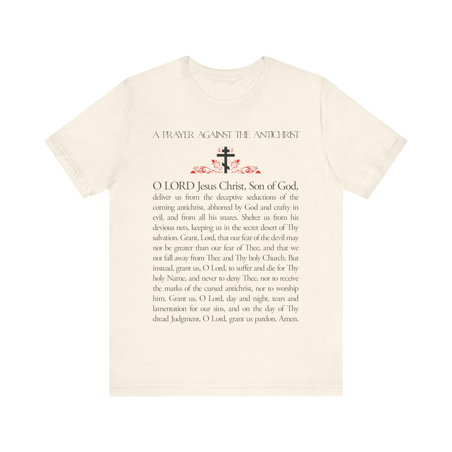 Prayer Against the Antichrist By Elder Anatoly the Younger of Optina | Christ is King | Book of Revelation | Orthodox Christian Cotton T-Shirt