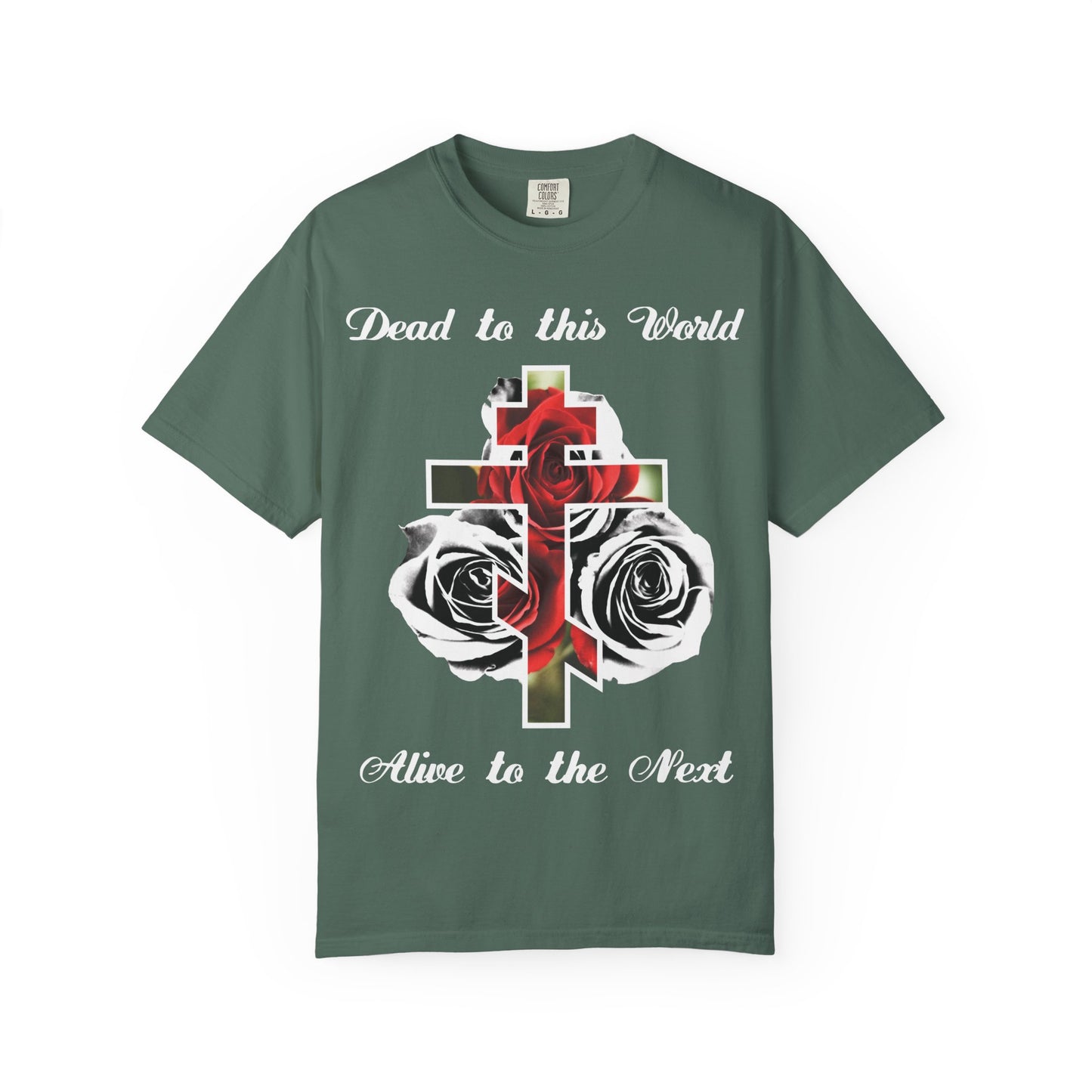 Blue Spruce heavyweight unisex tee featuring red roses, a black & white cross, and the phrase "Dead to This World Alive to the Next—The Cross is the Doorway to Heaven" for a bold reminder of Christian faith and eternal life.