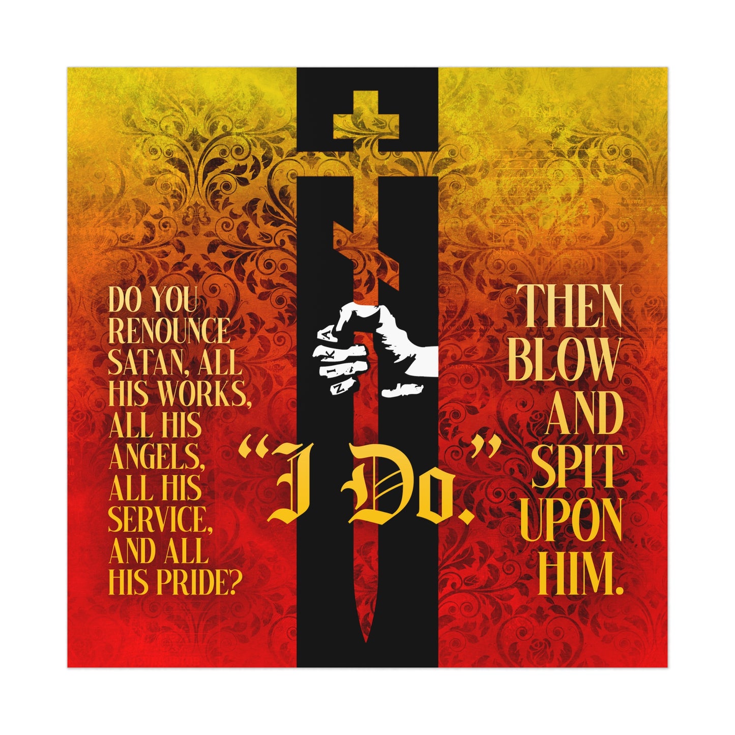 Do You Renounce Satan? (Catechumen Prayers) No. 1 | Orthodox Christian Art Poster