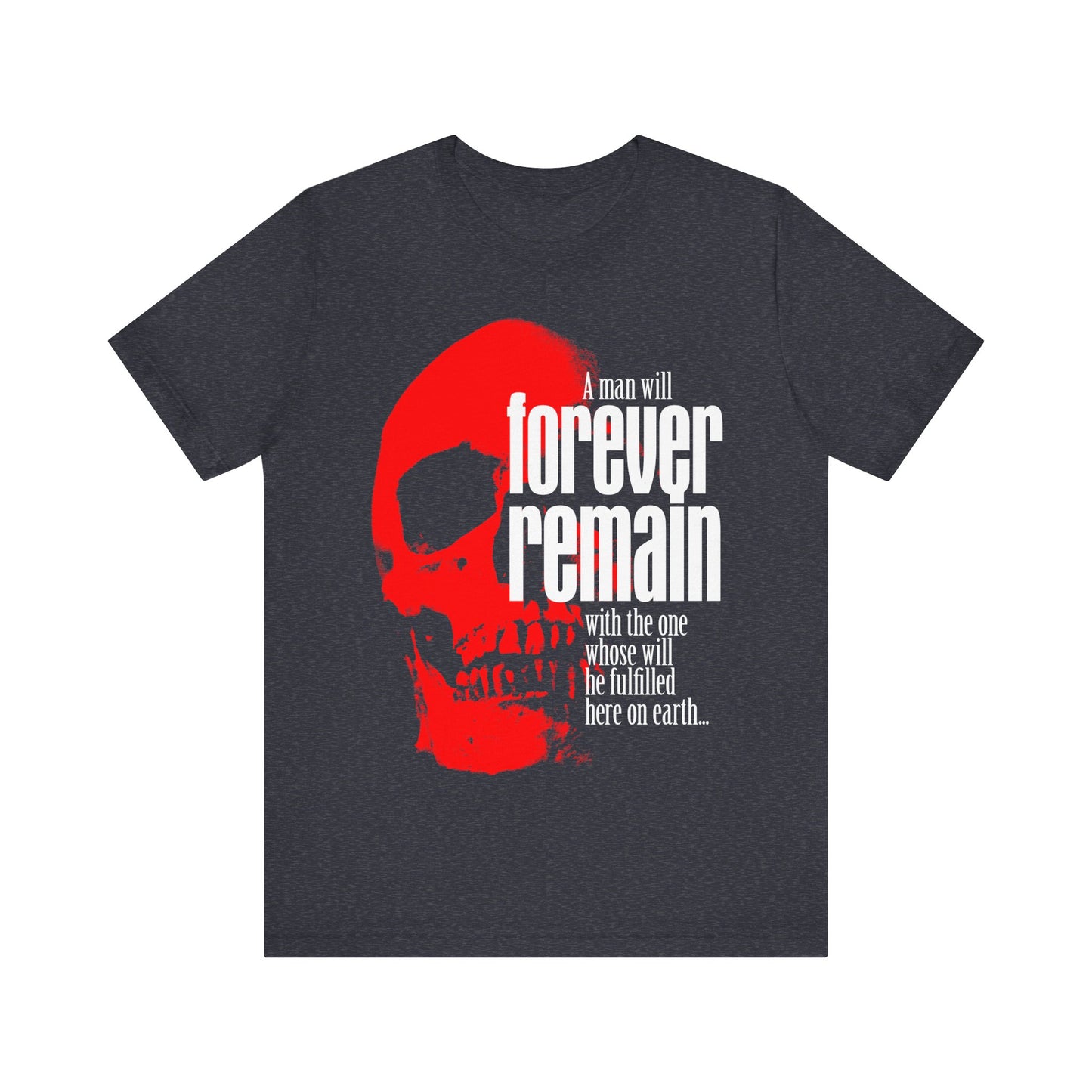 A Man Will Forever Remain with the One Whose Will He Fulfilled | Cannot Serve Two Masters | Red Skull | Orthodox Christian Cotton T-Shirt