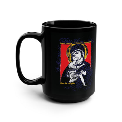 Beyond Compare More Glorious Than the Seraphim | Vladimir Theotokos Iconographic | Orthodox Christian Black Mug