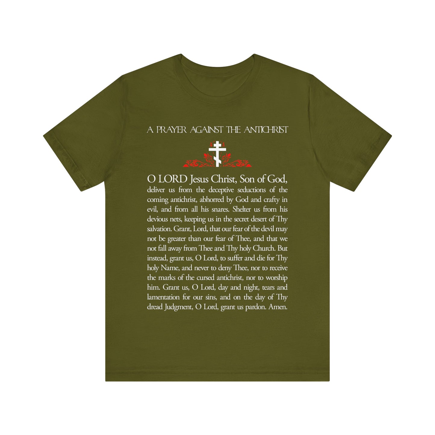 Prayer Against the Antichrist By Elder Anatoly the Younger of Optina | Christ is King | Book of Revelation | Orthodox Christian Cotton T-Shirt