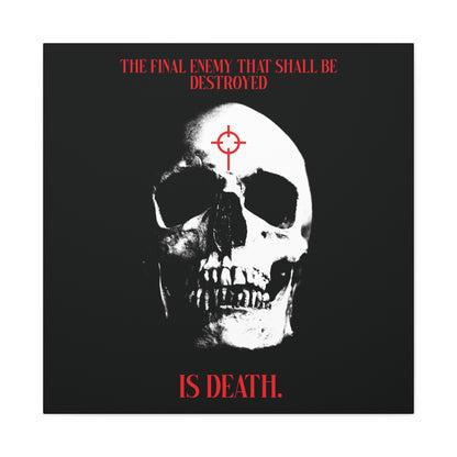 The Final Enemy That Shall Be Destroyed (1 Cor 15:26) | Skull in Crosshairs | Gothic Style Orthodox Christian Canvas Art