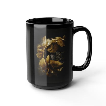 Black mug featuring "Beauty Will Save the World" with Dostoevsky's quote and artwork glorifying Jesus Christ, Universal Creator & King—a celebration of faith and beauty in every sip.
