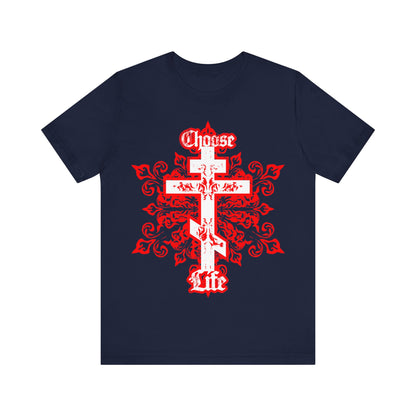 Choose Life No. 1 (Tri-Bar Cross) | Orthodox Christian T-Shirt