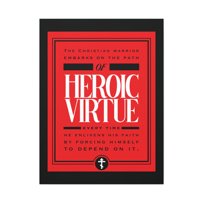 Red and black wall art: "The Christian Warrior, guided by faith, embarks on the path of heroic virtue…" with a cross. Christian Warrior | Path of Heroic Virtue | Ascetic Ethos | All Things Through Christ (Phil 4:13).