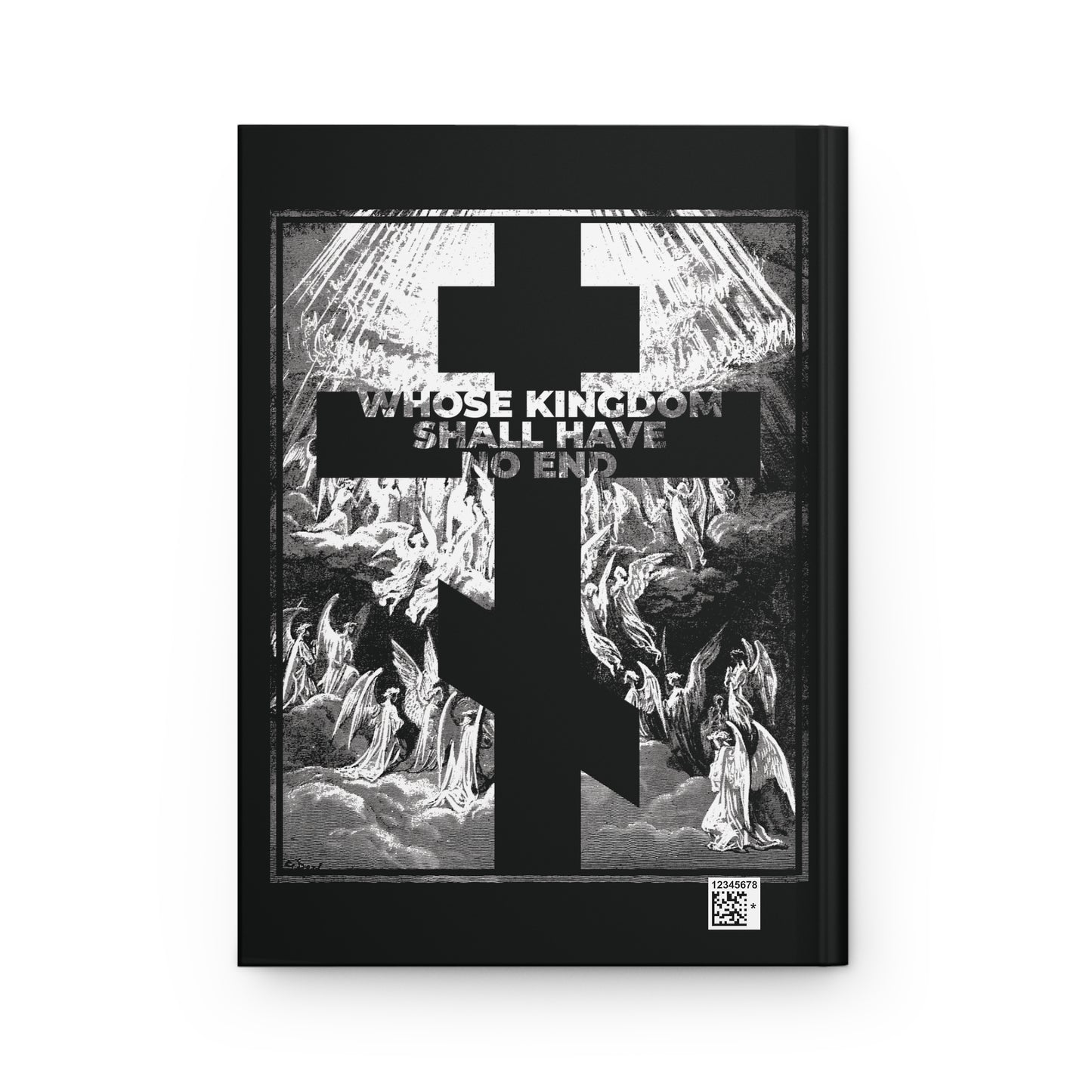 A black Orthodox cross overlays angels and rays of light; "Whose Kingdom Shall Have No End"—from the Nicene Creed—appears above on this Gustave Dore-inspired Orthodox blank journal referencing faith, apocalypse, and revelation.
