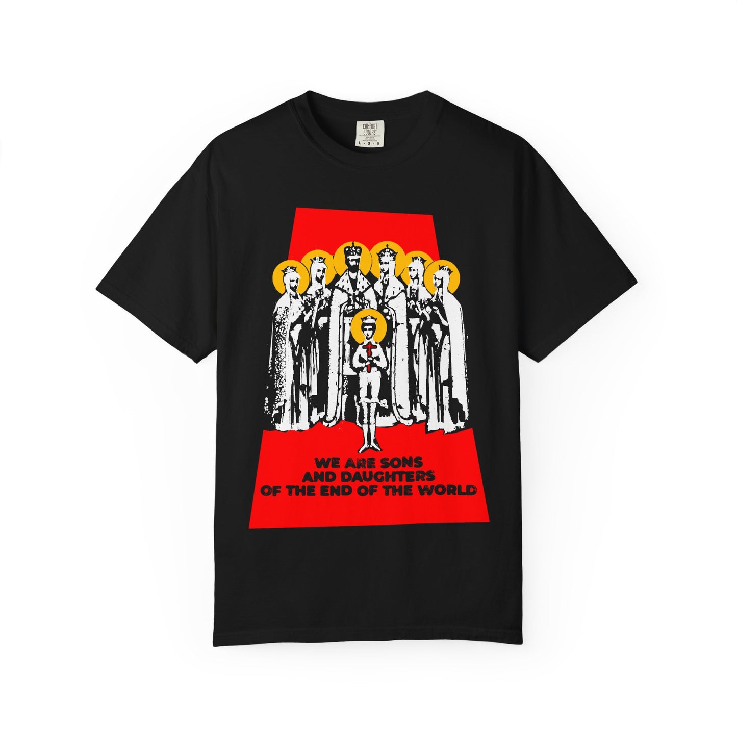 Black "We Are Sons and Daughters of the End of the World (Royal Martyrs of Russia)" Orthodox heavyweight cotton unisex tee featuring illustrated figures and red text, referencing Christian history and the Romanov Saints.