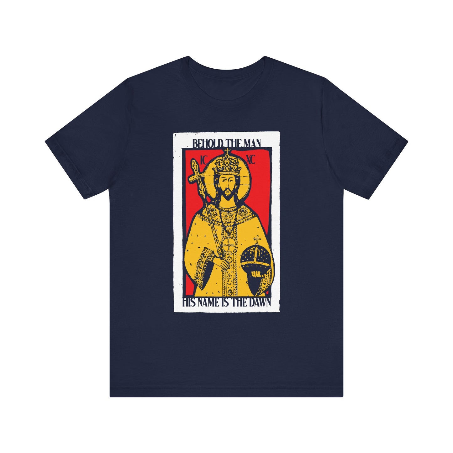 Navy lightweight cotton tee featuring a red & yellow crowned Christ icon and “Behold the Man His Name is the Dawn” text, inspired by Zechariah 6:12 LXX. Messianic, unisex fit.