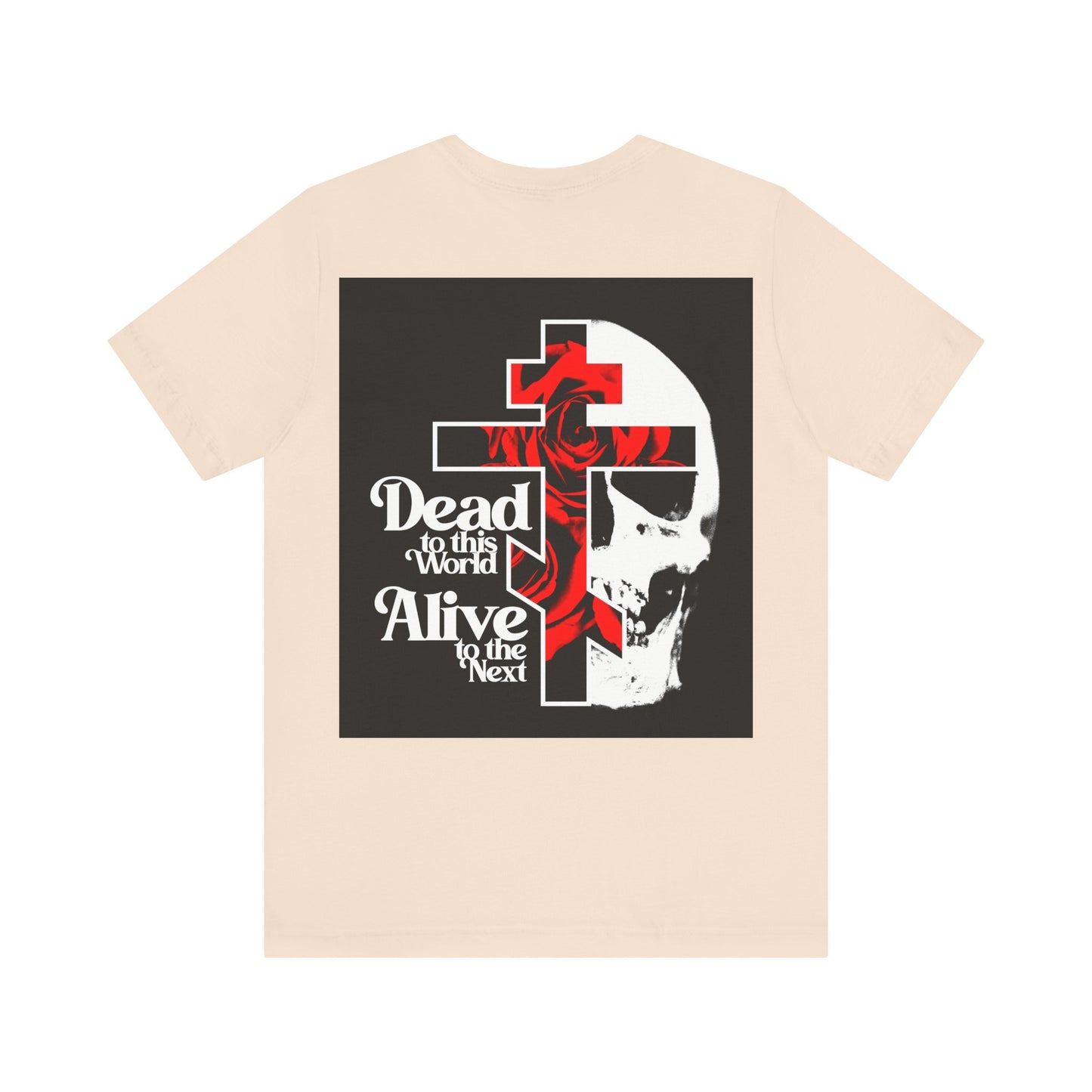 BACK PRINT 2-Sided w/ Branded Front | Dead to this World | Christian Goth Flower Cross & Skull | 70s Typography | Orthodox Christian T-Shirt
