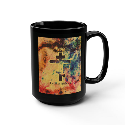 Behold, I Make All Things New (Rev 21:5) | Orthodox Cross On Inverted Starfield | Second Coming | Orthodox Christian 15oz Black Mug